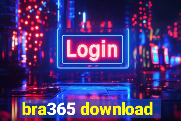 bra365 download